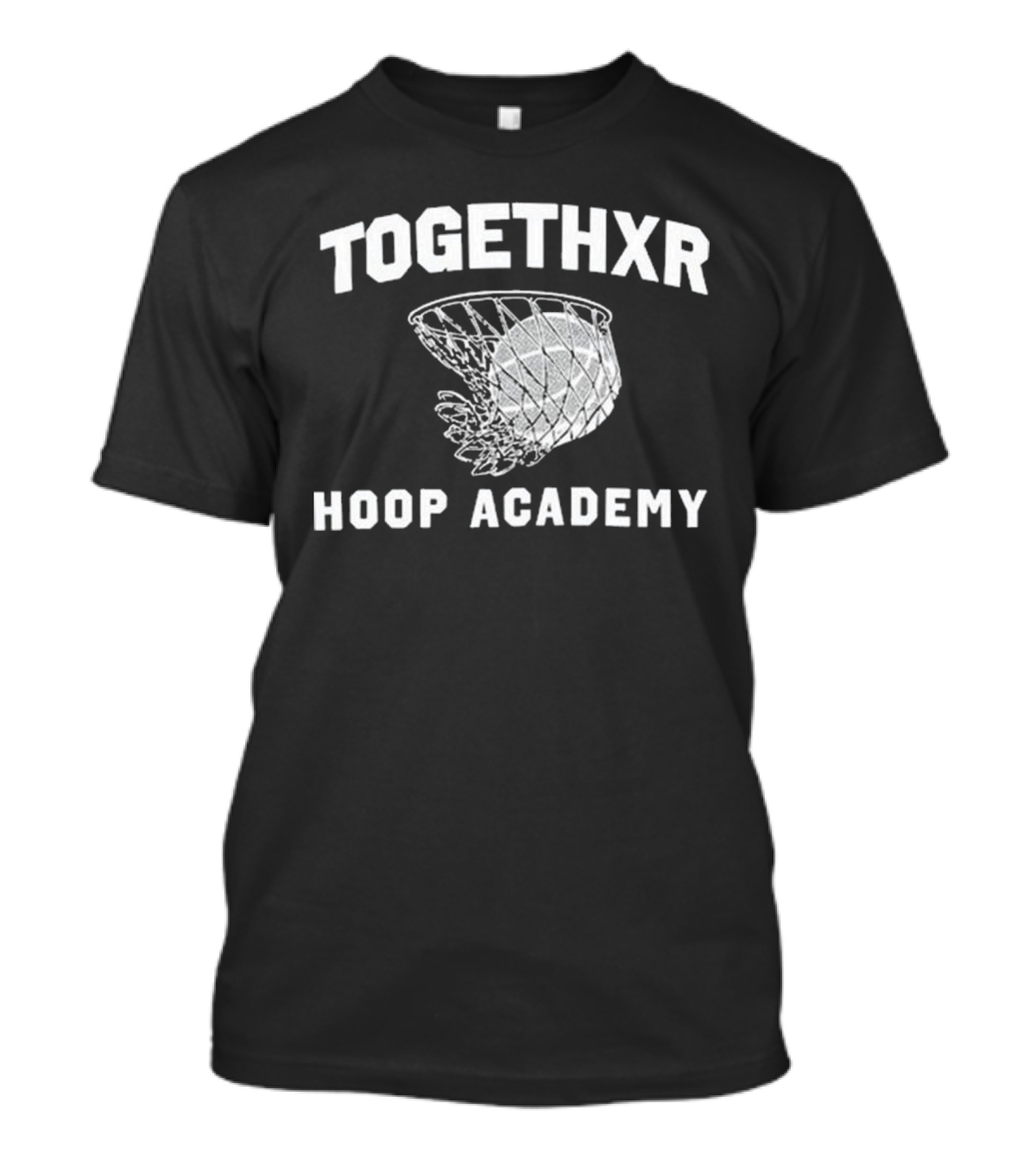Togethxr Hoop Academy Basketball Net And Ball T-Shirt