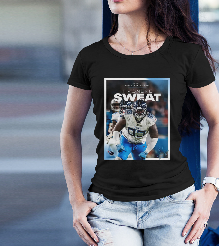 PFWA All-Rookie Team T'Vondre Sweat Tennessee Titans T-Shirt