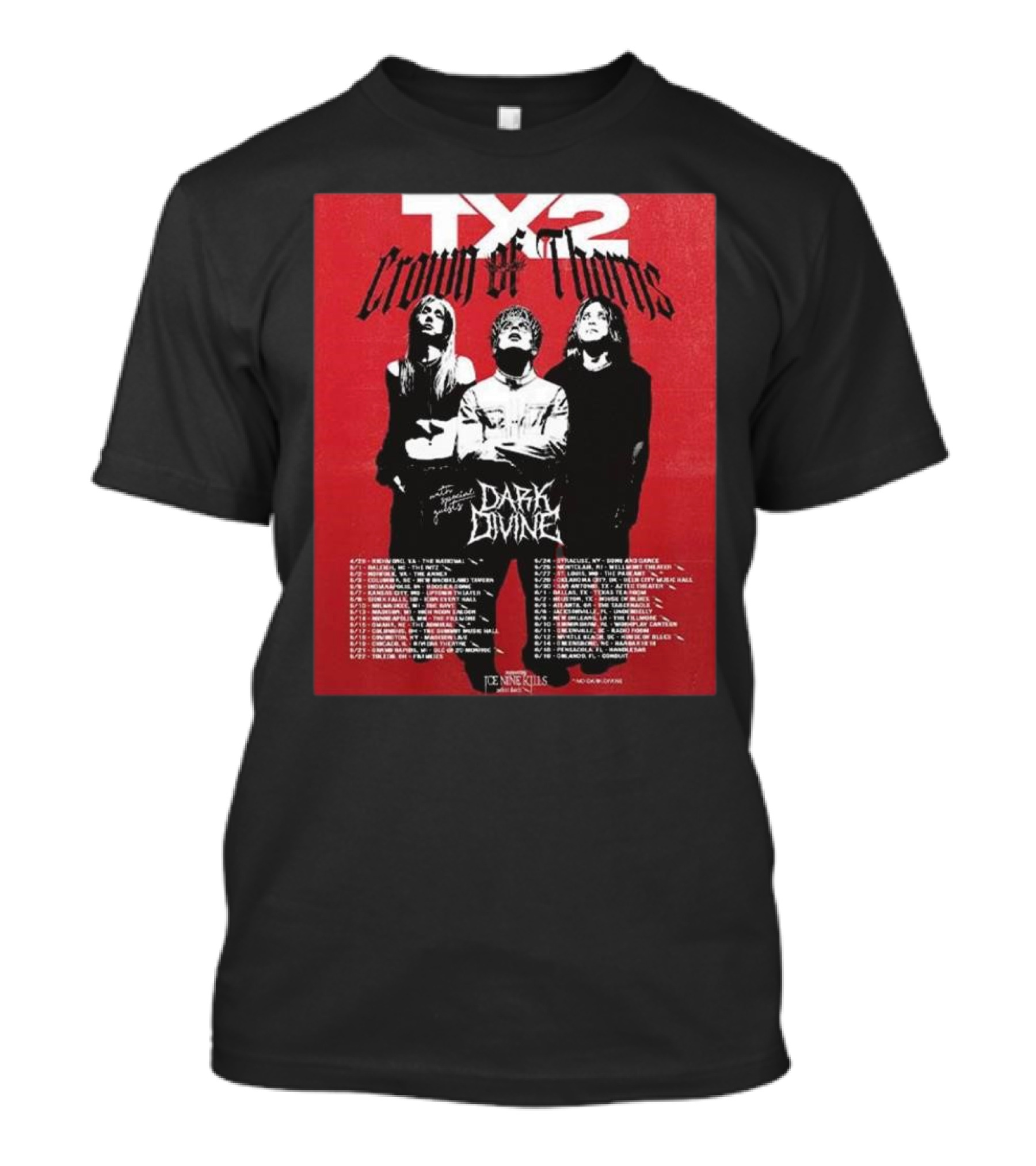 TX2 Crown Of Thorns Tour 2025 Featuring Dark Divine Special Guests Dates List T-Shirt