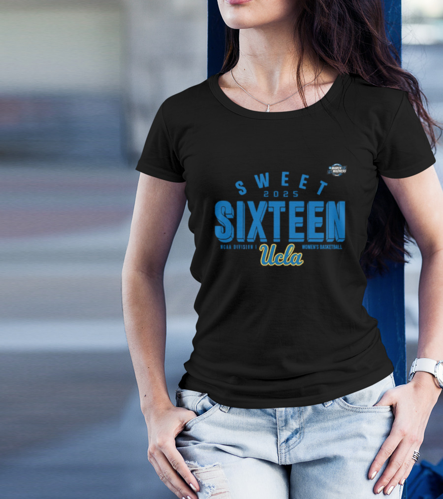 UCLA Sweet Sixteen 2025 NCAA Women's Basketball March Madness T-Shirt