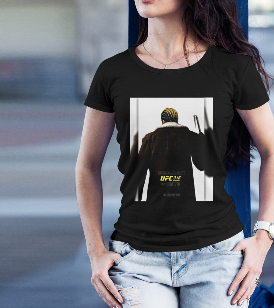 UFC 316 Merab Dvalishvili Vs Sean O’Malley 2 June 7th West Till Death T-Shirt