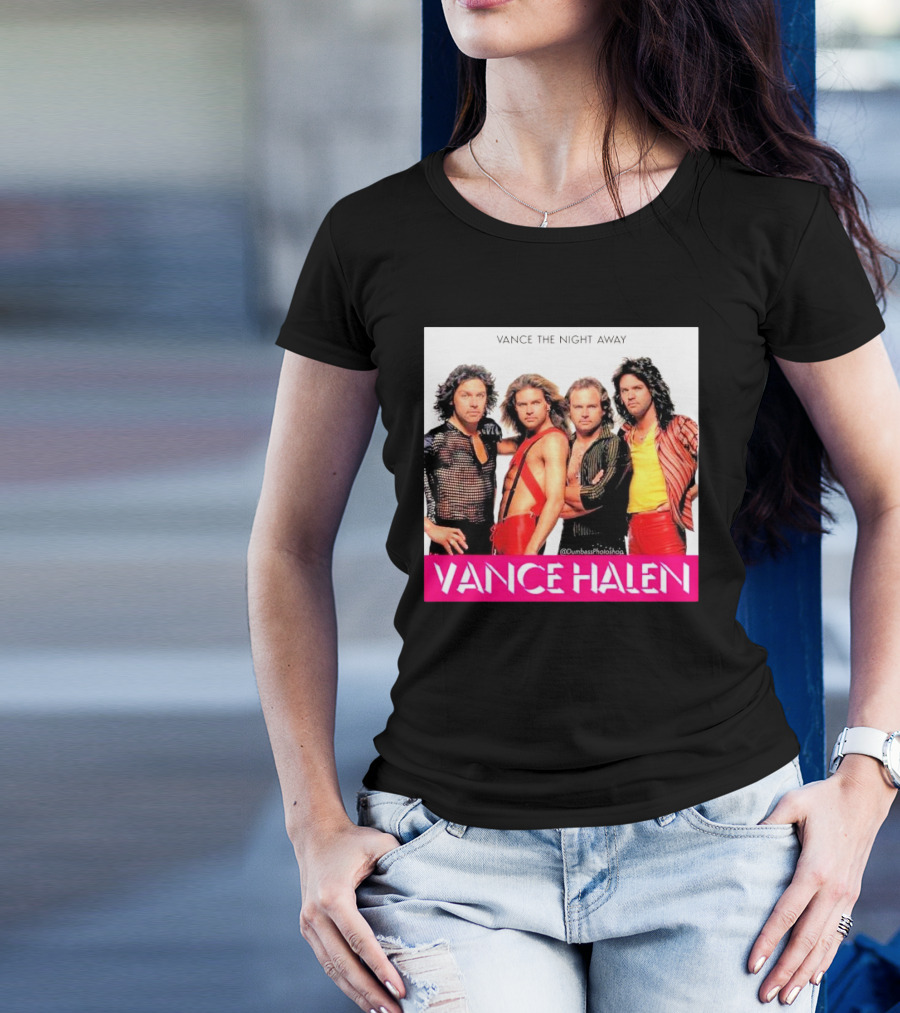 Vance Halen Vance The Night Away T-Shirt