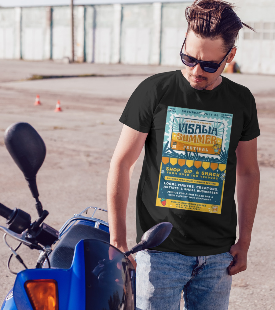 INT Events Presents Visalia Summer Festival 2025 Free Entry Local Makers Creators July 26 Visalia Convention Center T-Shirt