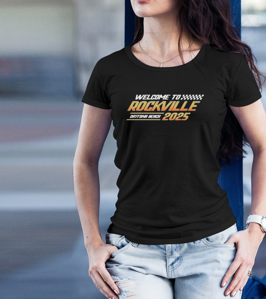 Welcome To Rockville Daytona Beach 2025 T-Shirt