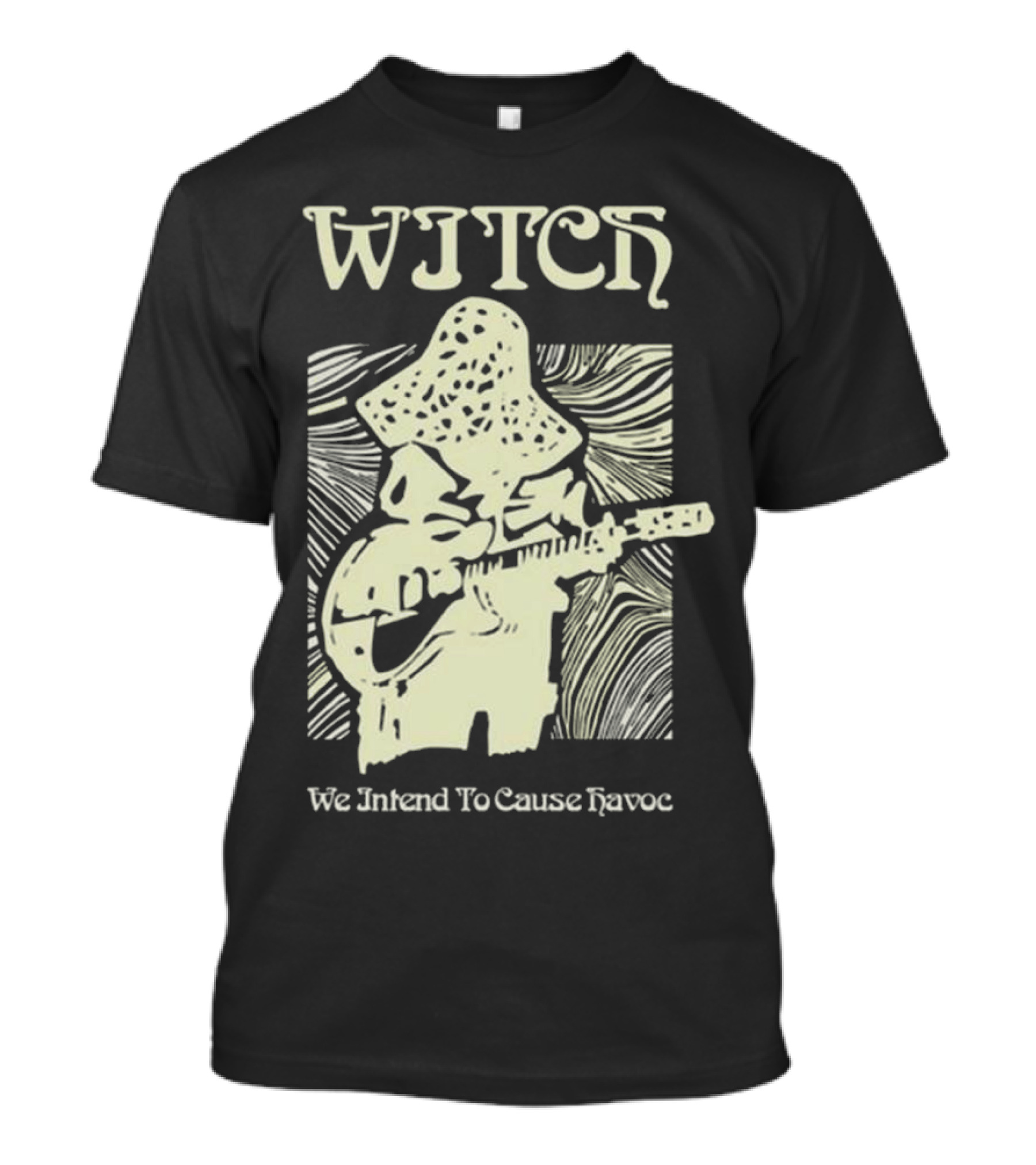 "WITCH We Intend To Cause Havoc Guitarist Psychedelic Artwork" T-Shirt