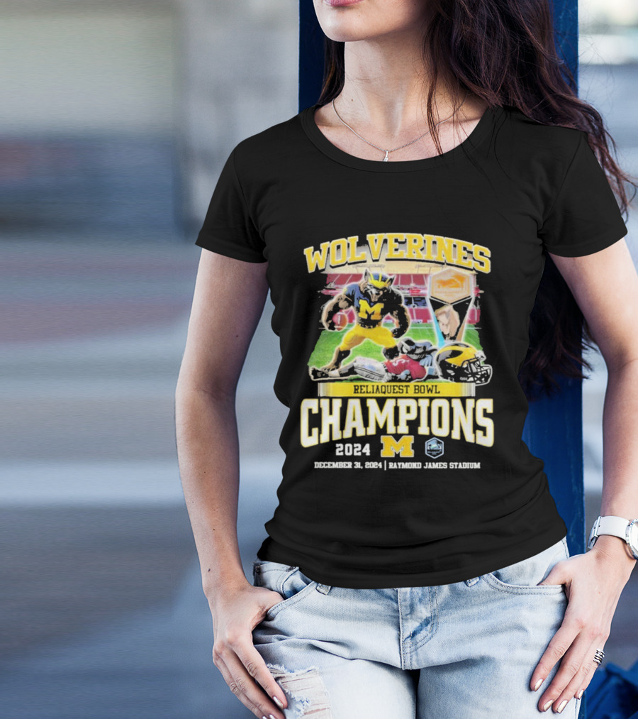 Wolverines Reliaquest Bowl Champions 2024 Michigan December 31 Raymond James Stadium T-Shirt