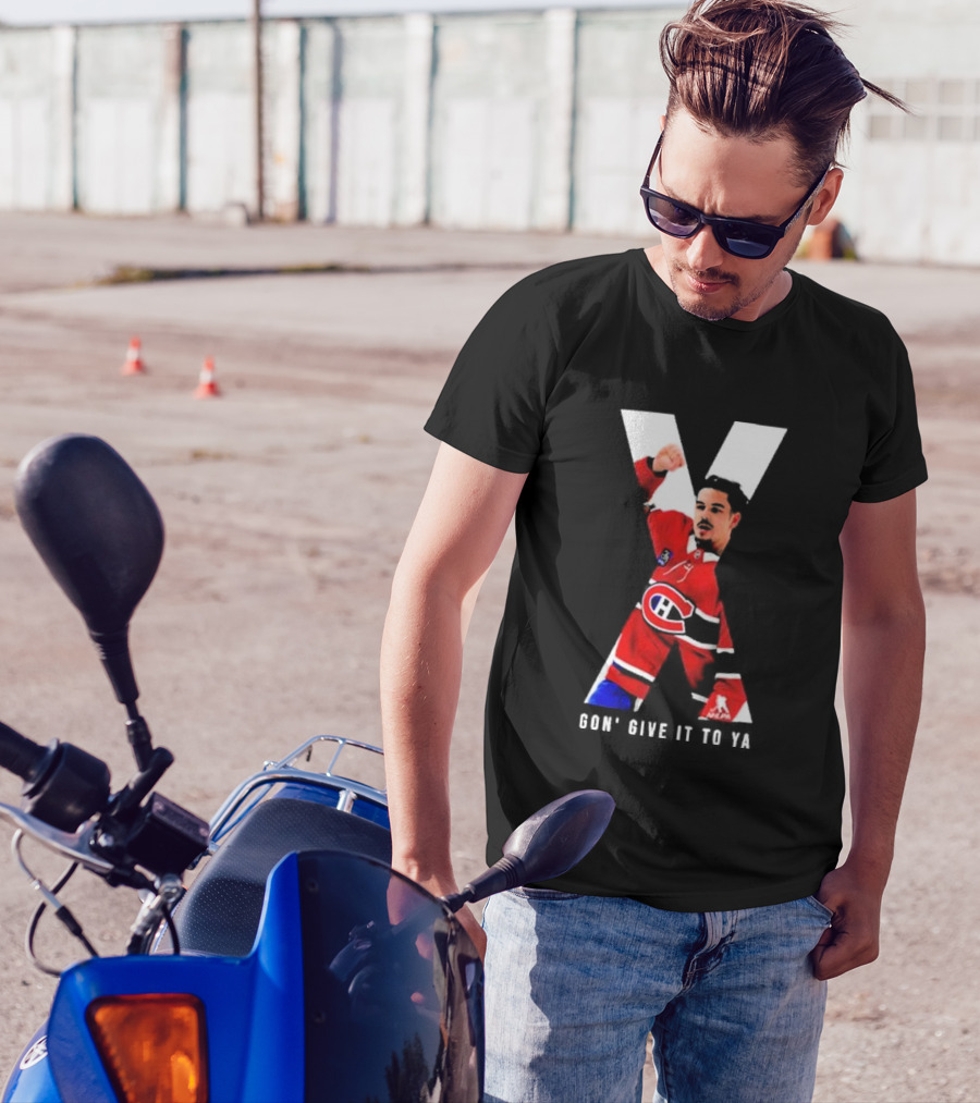 X Gon’ Give It To Ya Arber Xhekaj Canadiens Hockey Celebrate T-Shirt