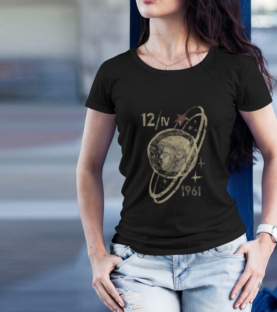 Soviet Cosmonaut Yuri Gagarin 12 IV 1961 USSR Space T-Shirt