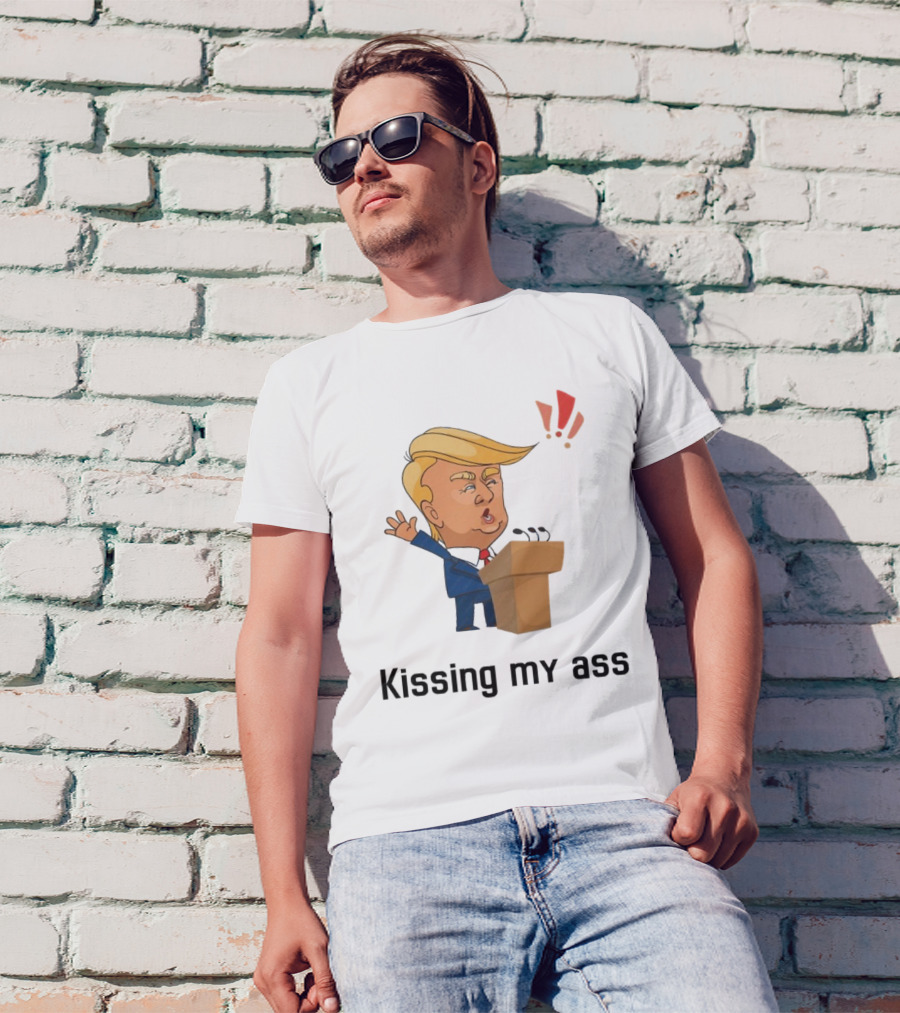 2025 Donald Trump Kissing My Ass Saying Negotiate Tariffs Cartoon Exclamation T-Shirt