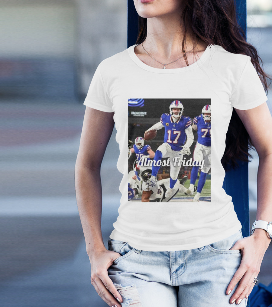 Almost Friday Josh Allen Touchdown Celebration In Buffalo Team Colors T-Shirt