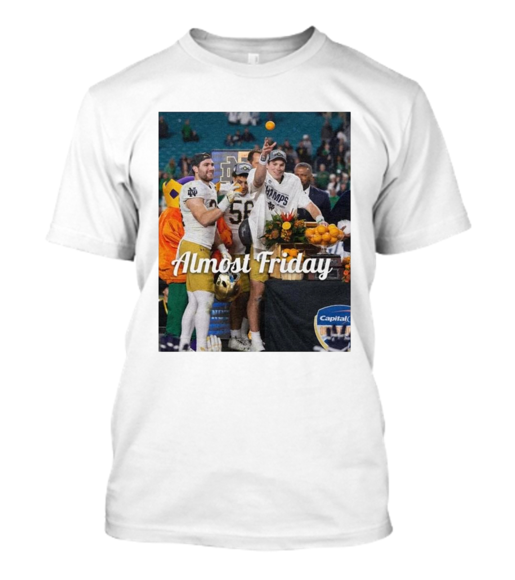 Almost Friday Notre Dame Champs Orange Bowl Celebration Capital One T-Shirt