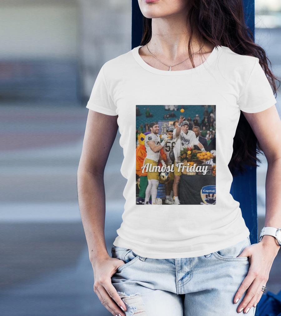 Almost Friday Notre Dame Champs Orange Bowl Celebration Capital One T-Shirt