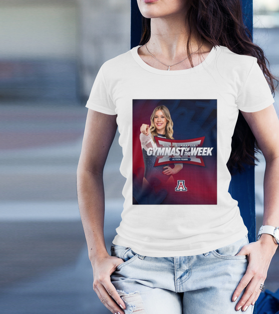 Arizona Gymnastics Alysen Fears Big 12 Gymnast Of The Week T-Shirt