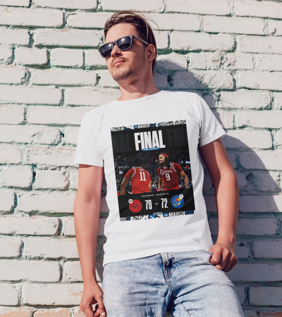 Arkansas Razorbacks Vs Kansas Jayhawks NCAA First Round Final Score 79-72 Thursday March 20 T-Shirt