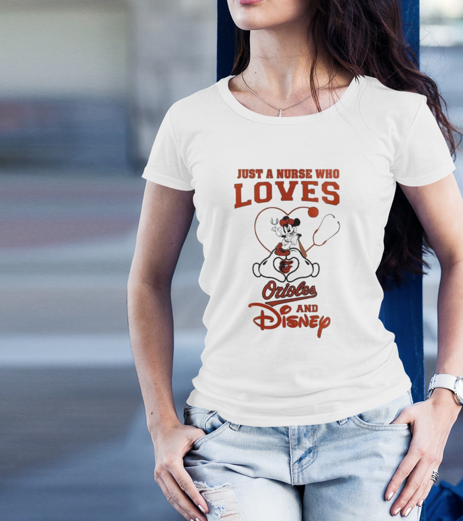 Just A Nurse Who Loves Orioles And Disney Mickey T-Shirt