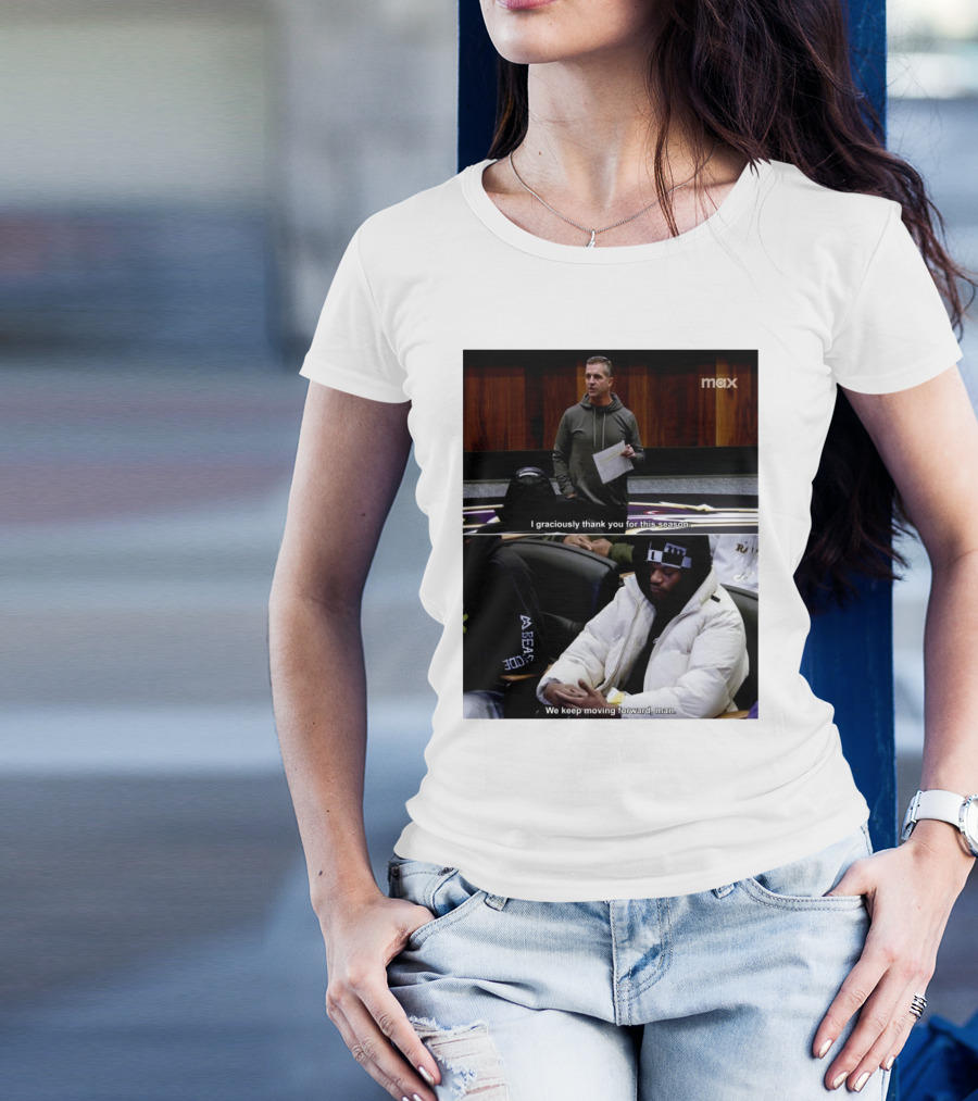 Baltimore Ravens I Graciously Thank You For This Season We Keep Moving Forward Man T-Shirt