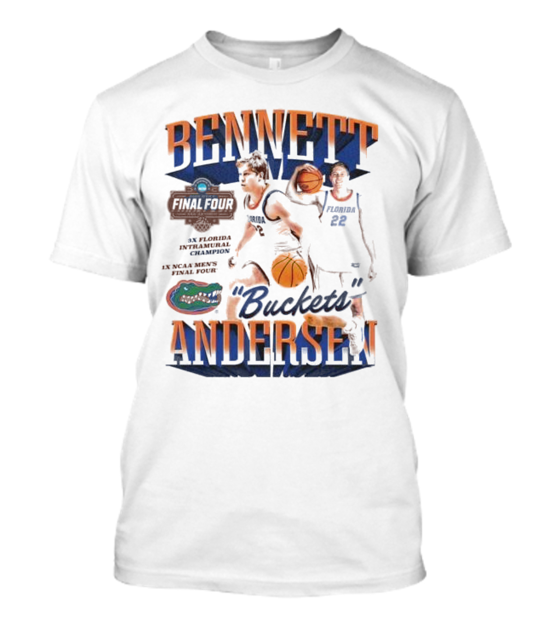 "Bennett Andersen Buckets Final Four Florida Gators Champions" T-Shirt