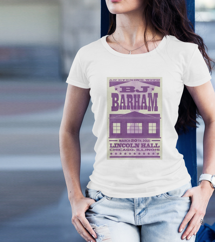 An Evening With BJ Barham Lincoln Hall Chicago Illinois March 20th 2025 T-Shirt