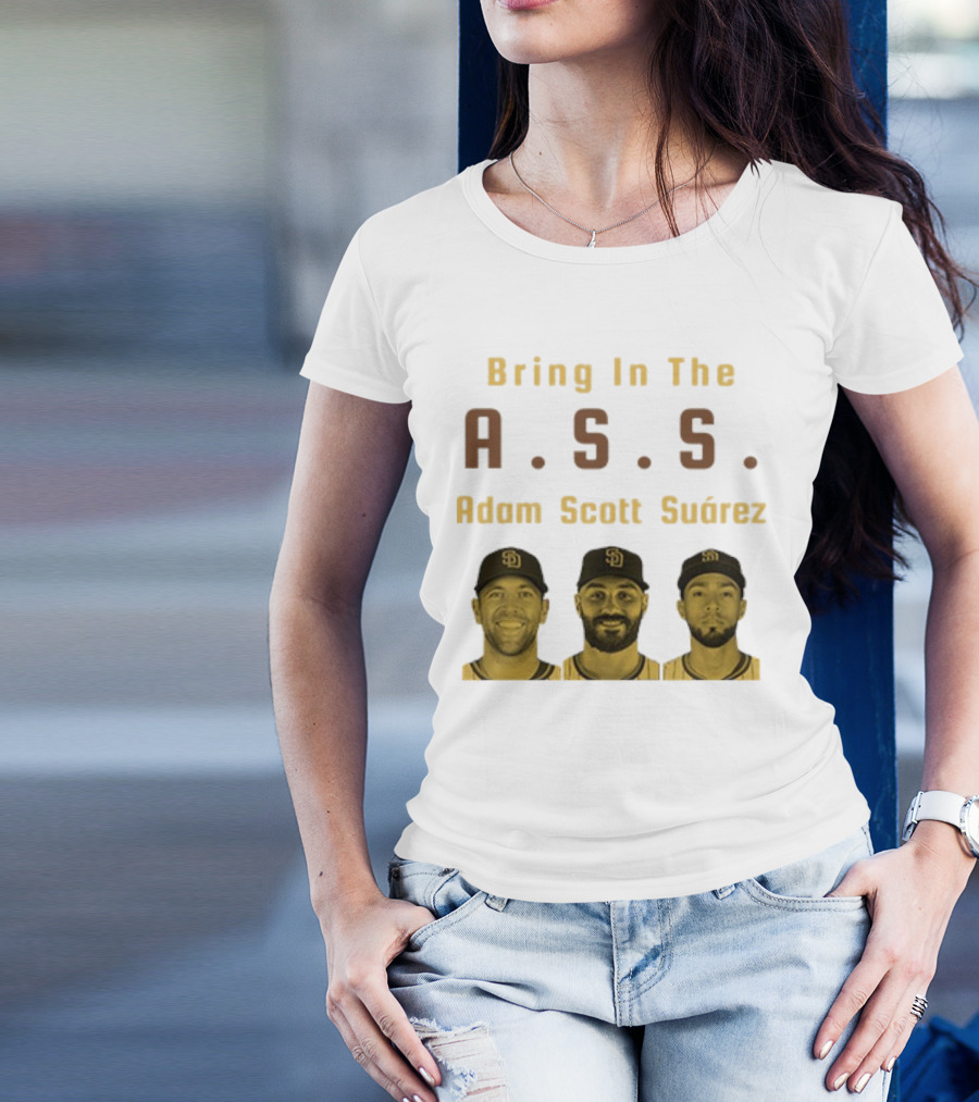Bring In The A.S.S. Adam Scott Suárez Baseball Players T-Shirt