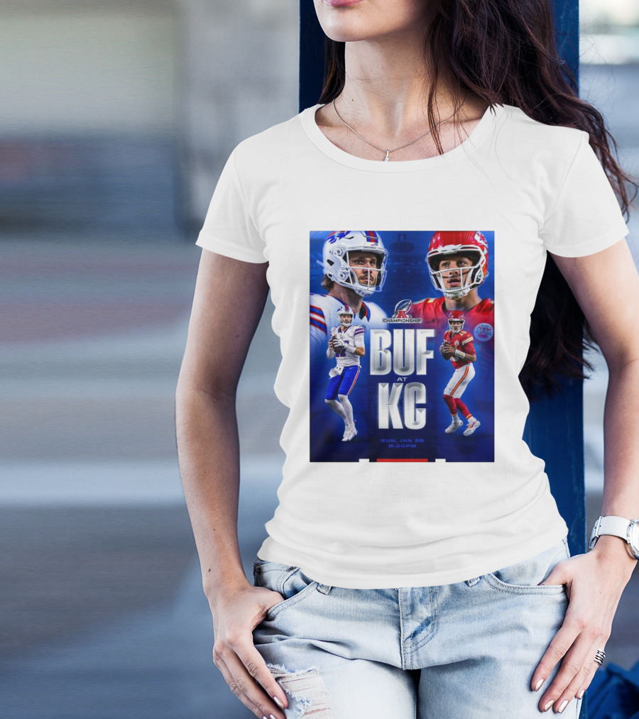Buffalo Bills At Kansas City Chiefs AFC Championship BUF AT KC Sun Jan 26 2025 6:30PM T-Shirt