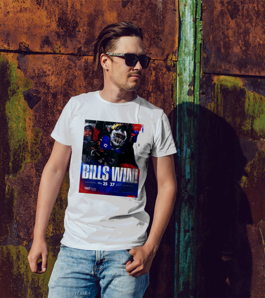 Buffalo Bills Win 27-25 Against Baltimore Ravens Divisional Rnd Playoffs 24/25 T-Shirt