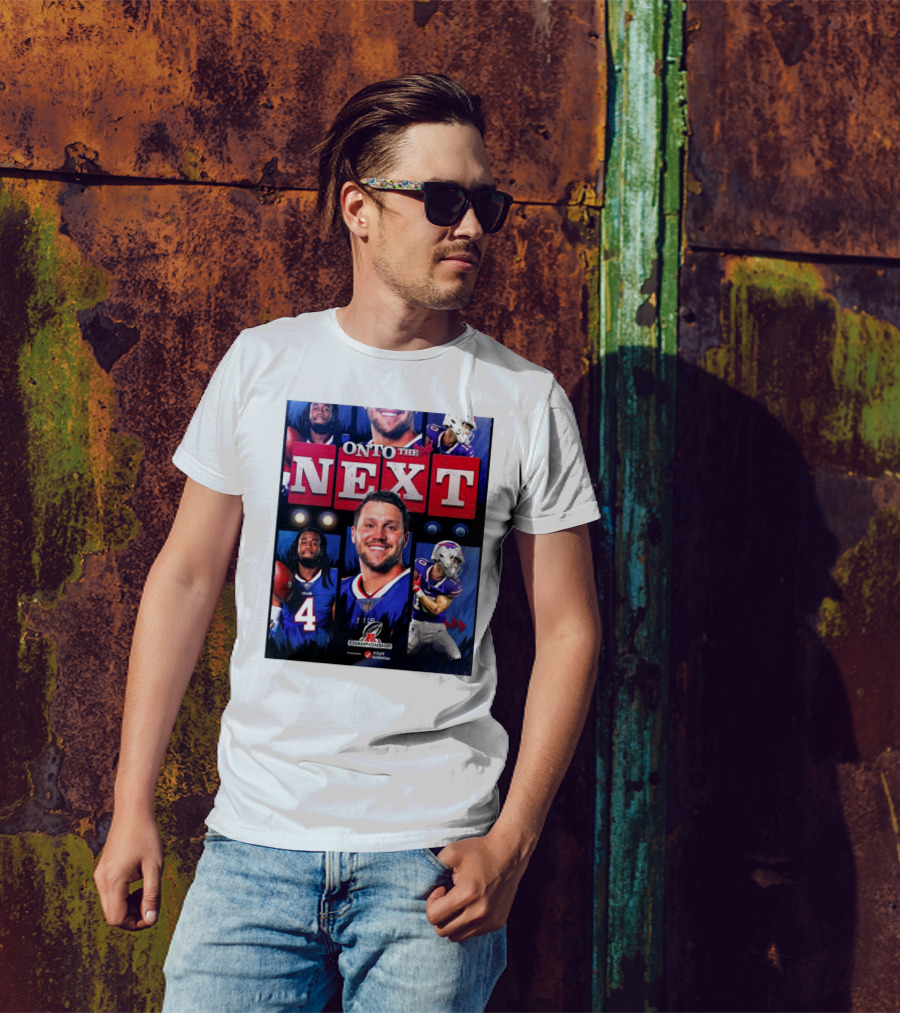 Buffalo Bills Onto The Next AFC Championship NFL Playoffs T-Shirt