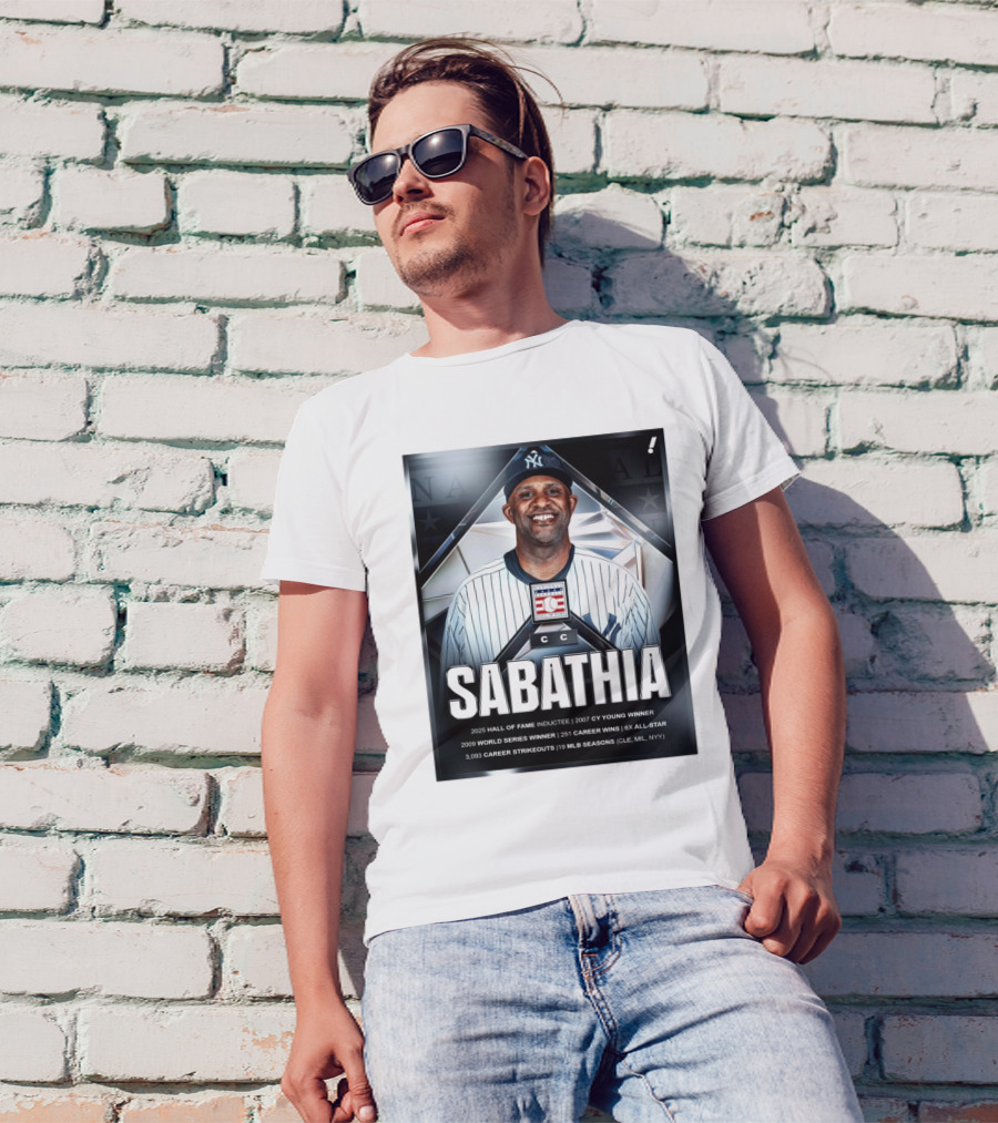 CC Sabathia Hall Of Fame Inductee 2025 Cy Young Winner World Series Winner Career Wins All-Star Strikeouts MLB Seasons CLE MIL NYY T-Shirt