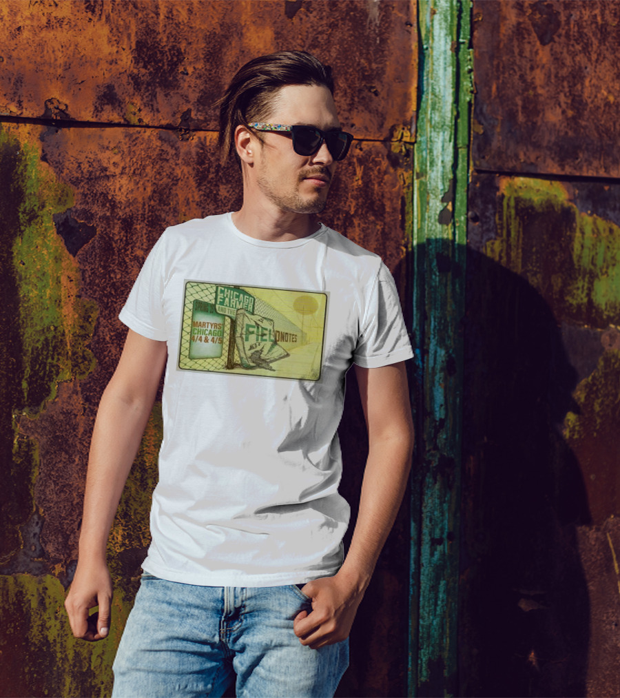 Chicago Farmer And The Field Notes Martyrs Chicago Spring 25 4/4 & 4/5 T-Shirt
