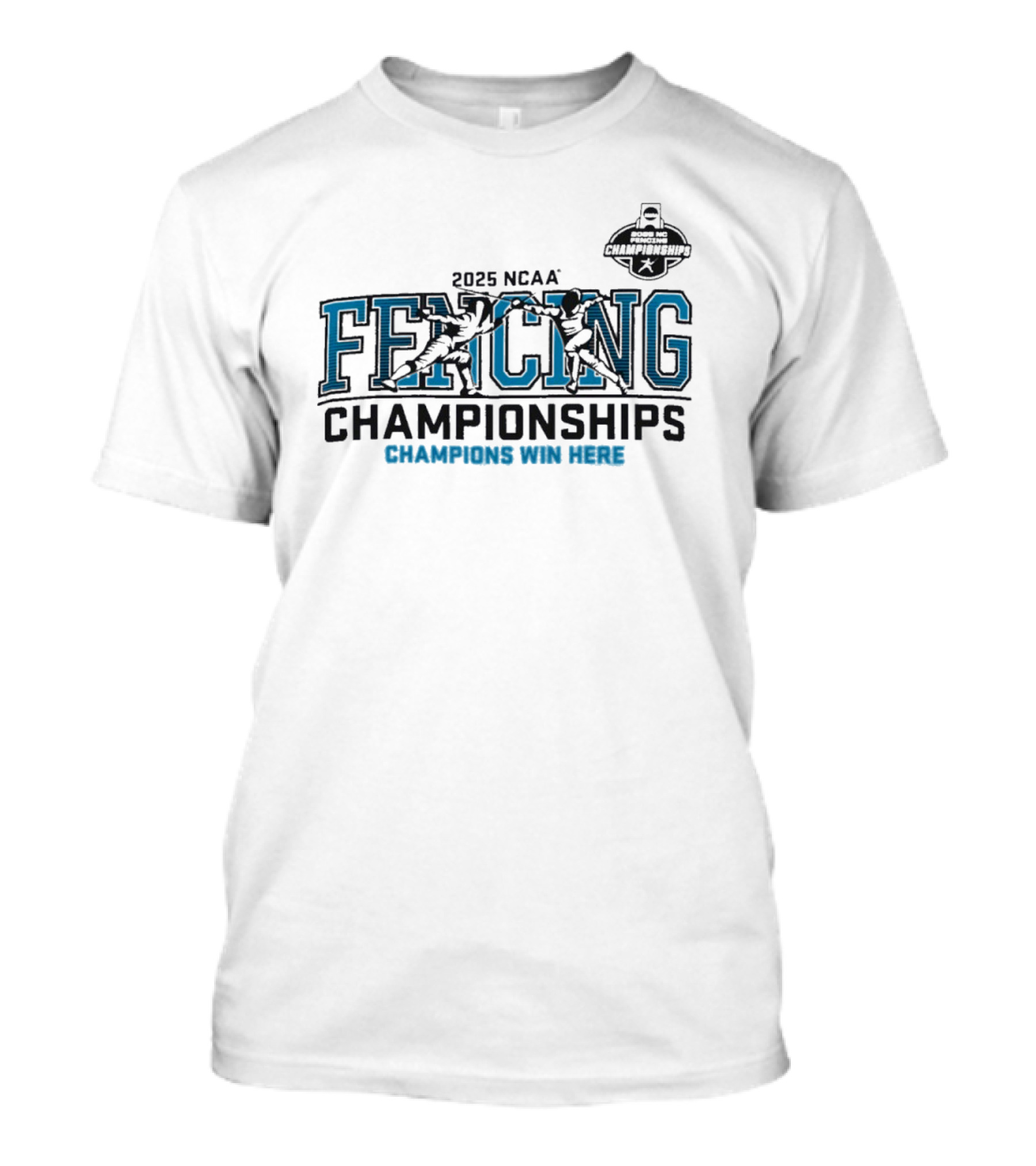 2025 NCAA Fencing Championships Champions Win Here T-Shirt