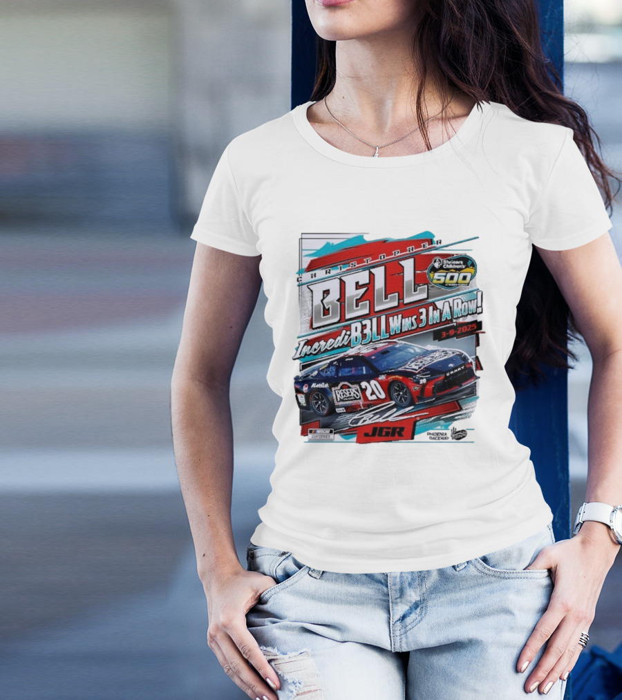 Christopher Bell Wins 3 In A Row Shriners Children’s 500 Race 2025 NASCAR Cup Series JGR T-Shirt
