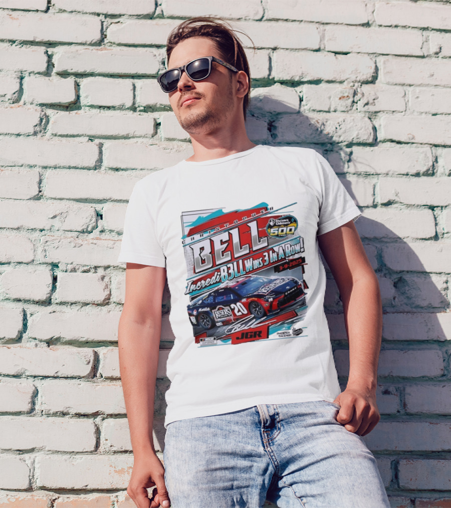 Christopher Bell Wins 3 In A Row Shriners Children’s 500 Race 2025 NASCAR Cup Series JGR T-Shirt