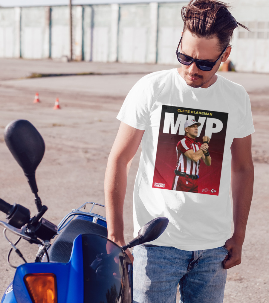 Clete Blakeman MVP Buffalo Bills Vs Kansas City Chiefs Backyard Breaks T-Shirt