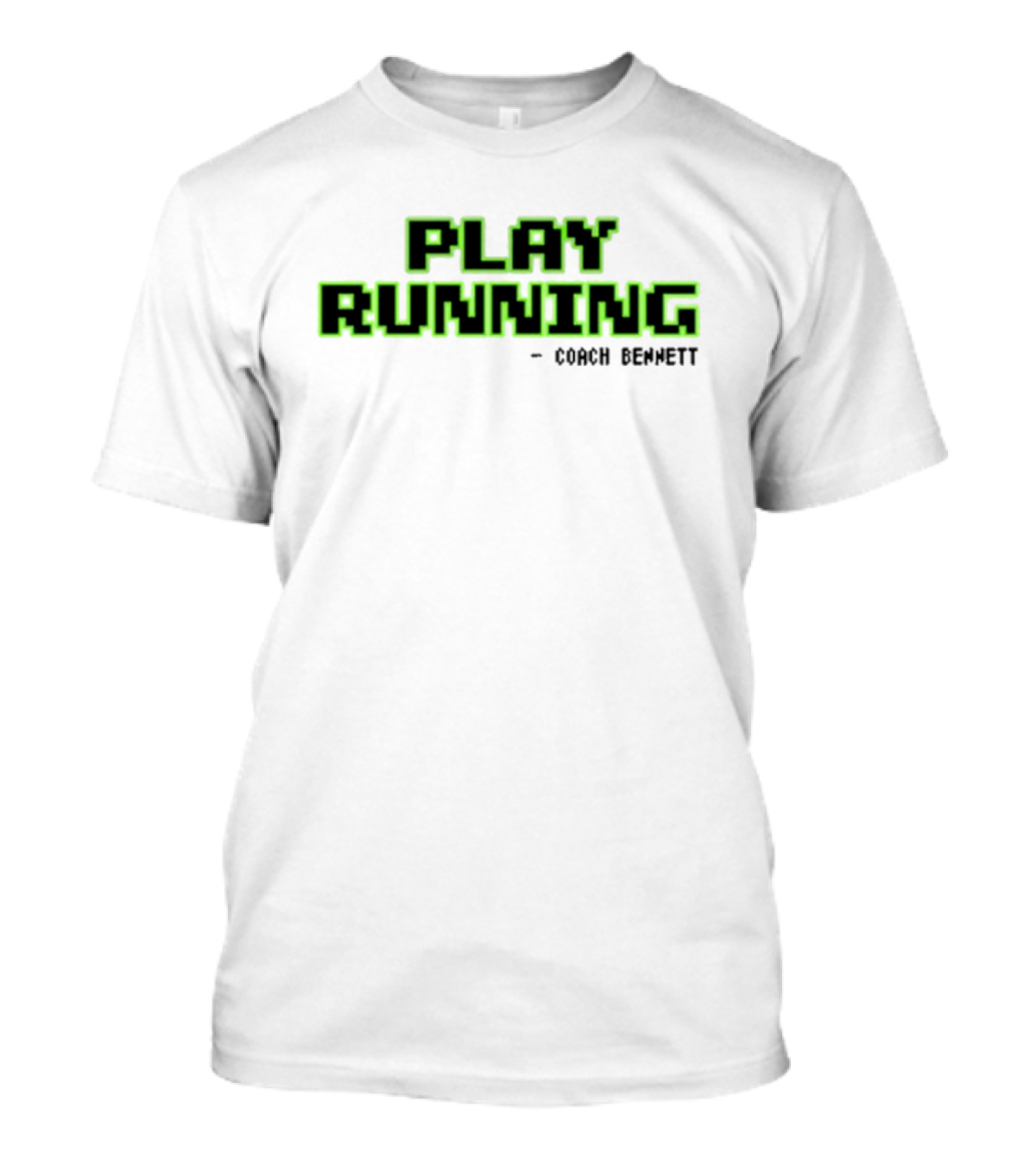 Coach Bennett Play Running Retro Pixelated Green Text T-Shirt