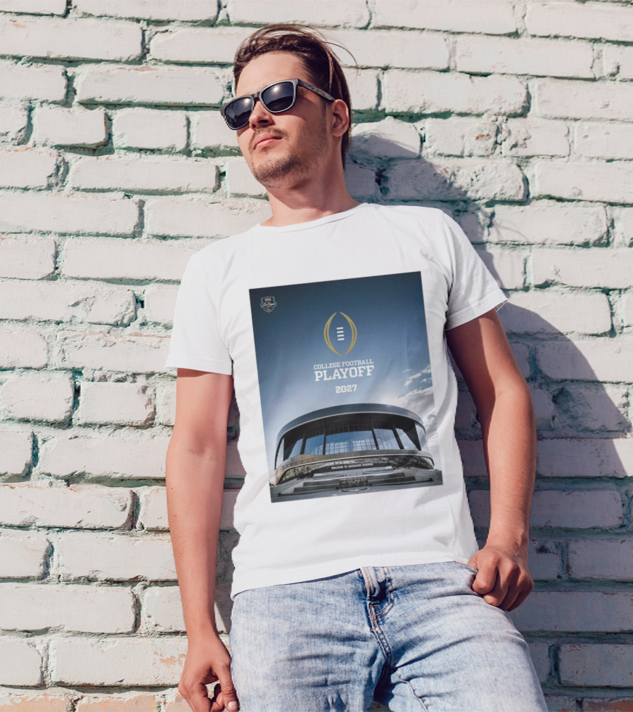 College Football Playoff 2027 Las Vegas Welcome To Allegiant Stadium T-Shirt