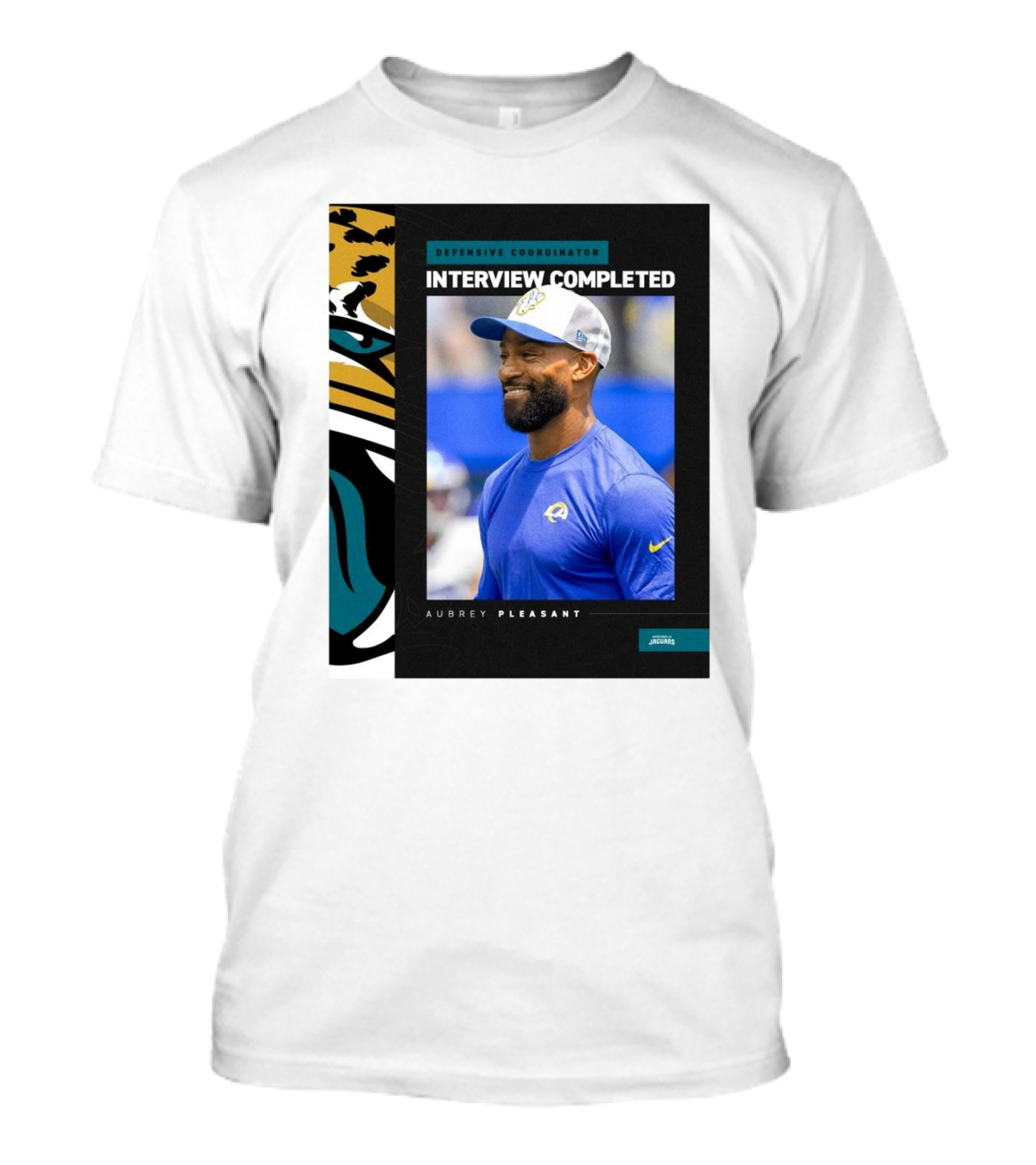 Defensive Coordinator Interview Completed Aubrey Pleasant Jacksonville Jaguars T-Shirt