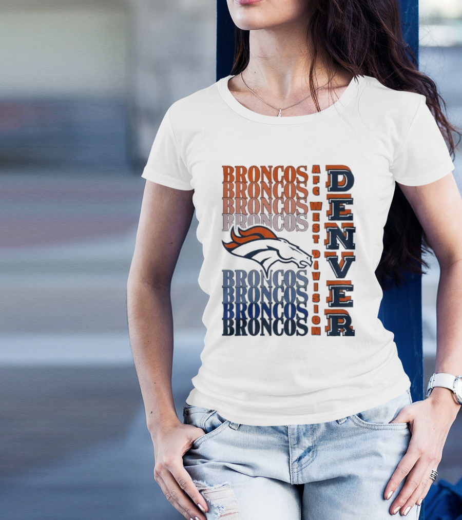 Denver Broncos AFC West Division Broncos Broncos Broncos Denver T-Shirt