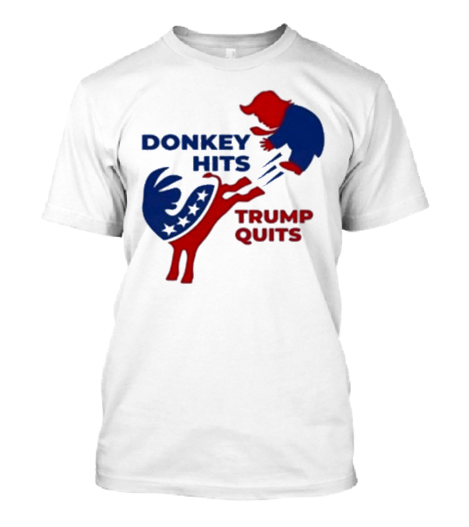 Donkey Hits Trump Quits Political Parody T-Shirt