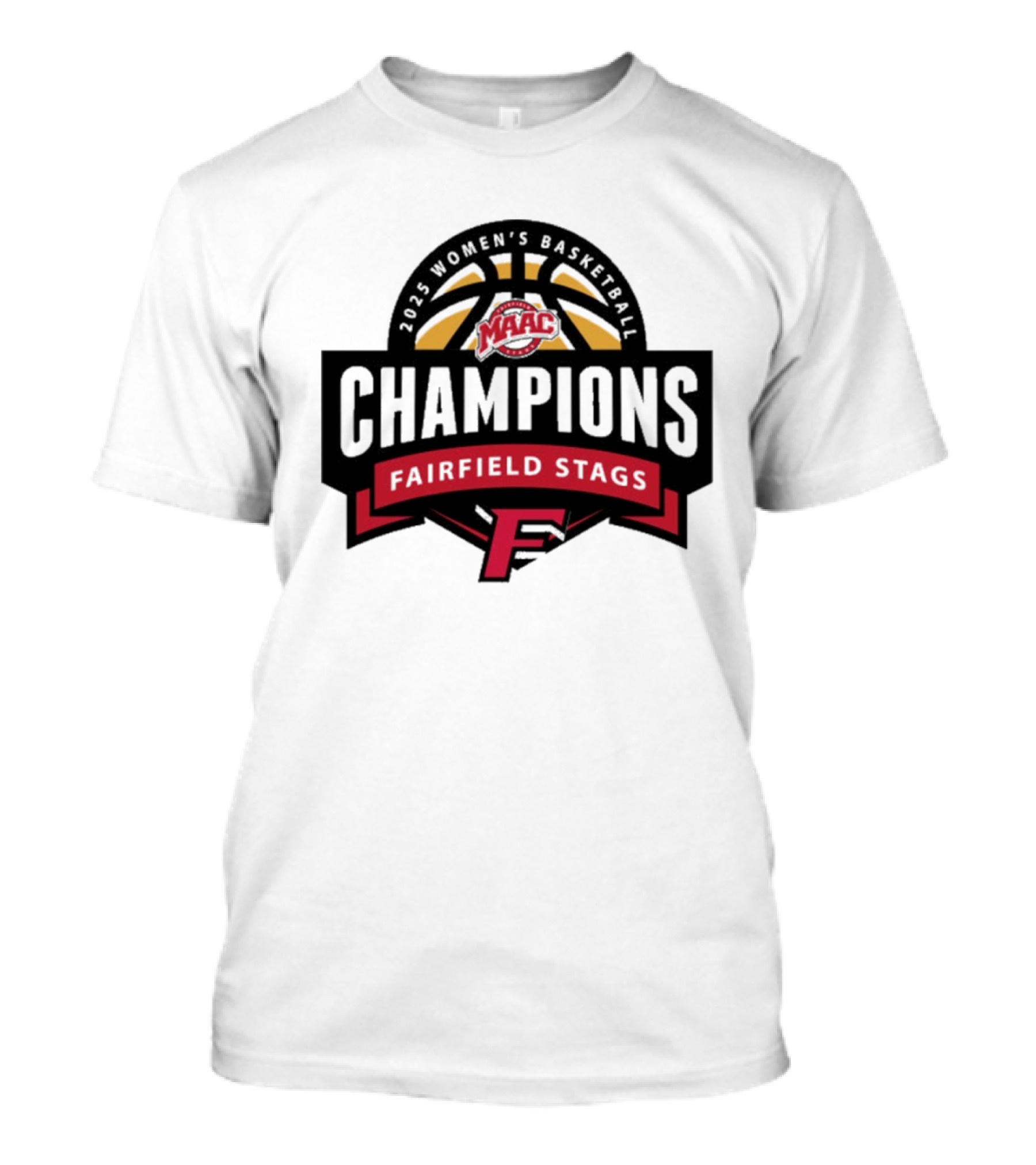 Fairfield Stags MAAC Champions 2025 Women’s Basketball T-Shirt