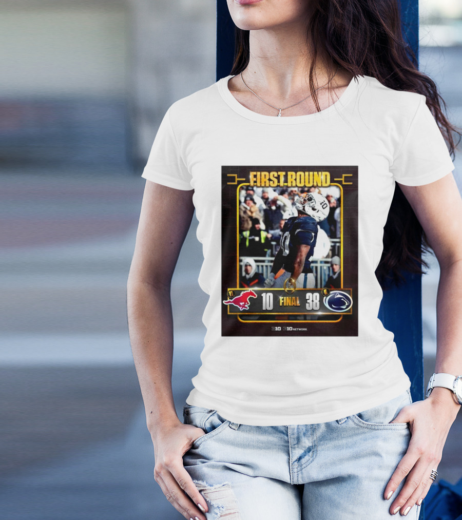 First Round Big Ten Network SMU Mustangs Vs Penn State Nittany Lions 10-38 Final Score T-Shirt