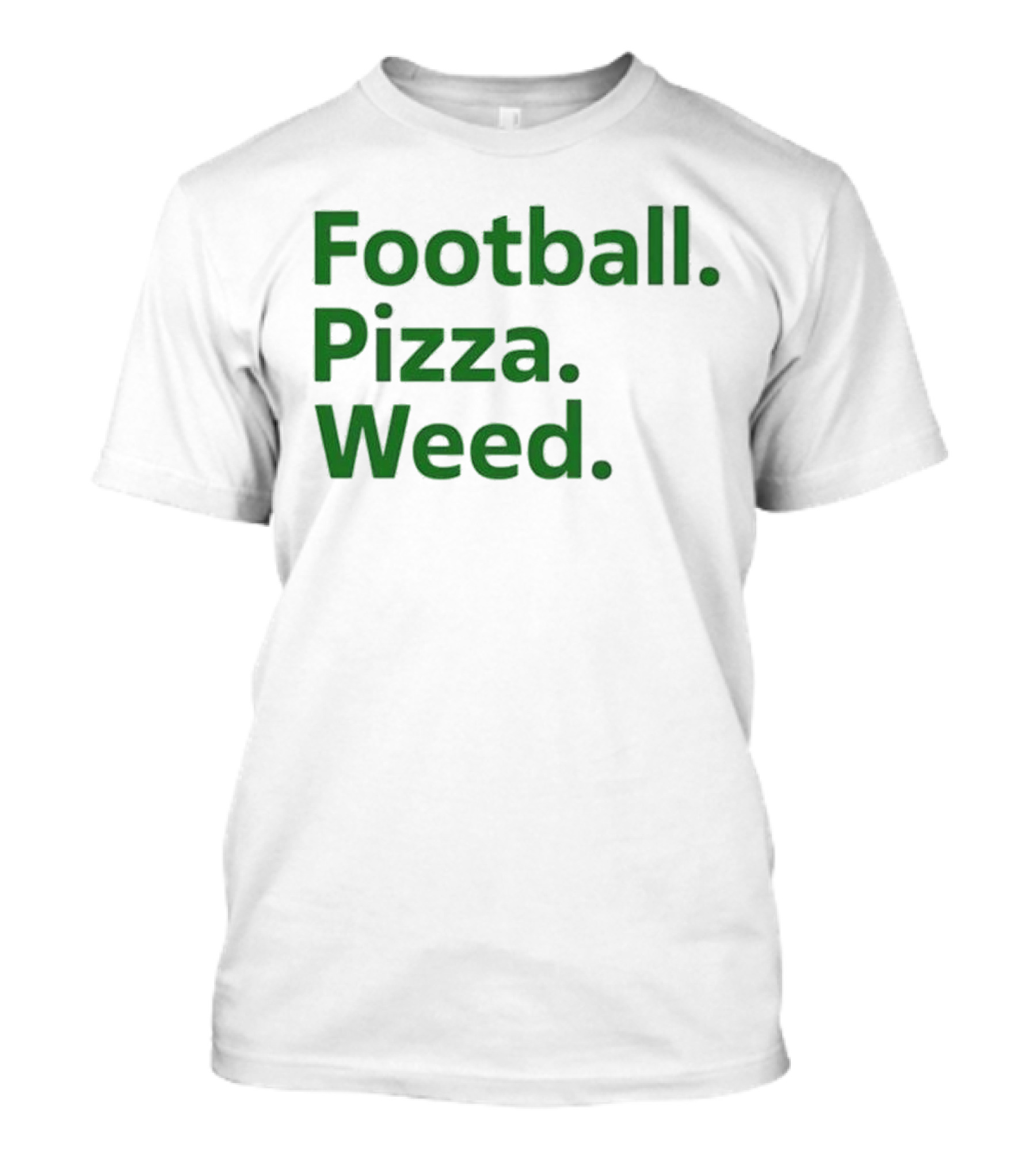 Football Pizza Weed Trendy Lifestyle T-Shirt
