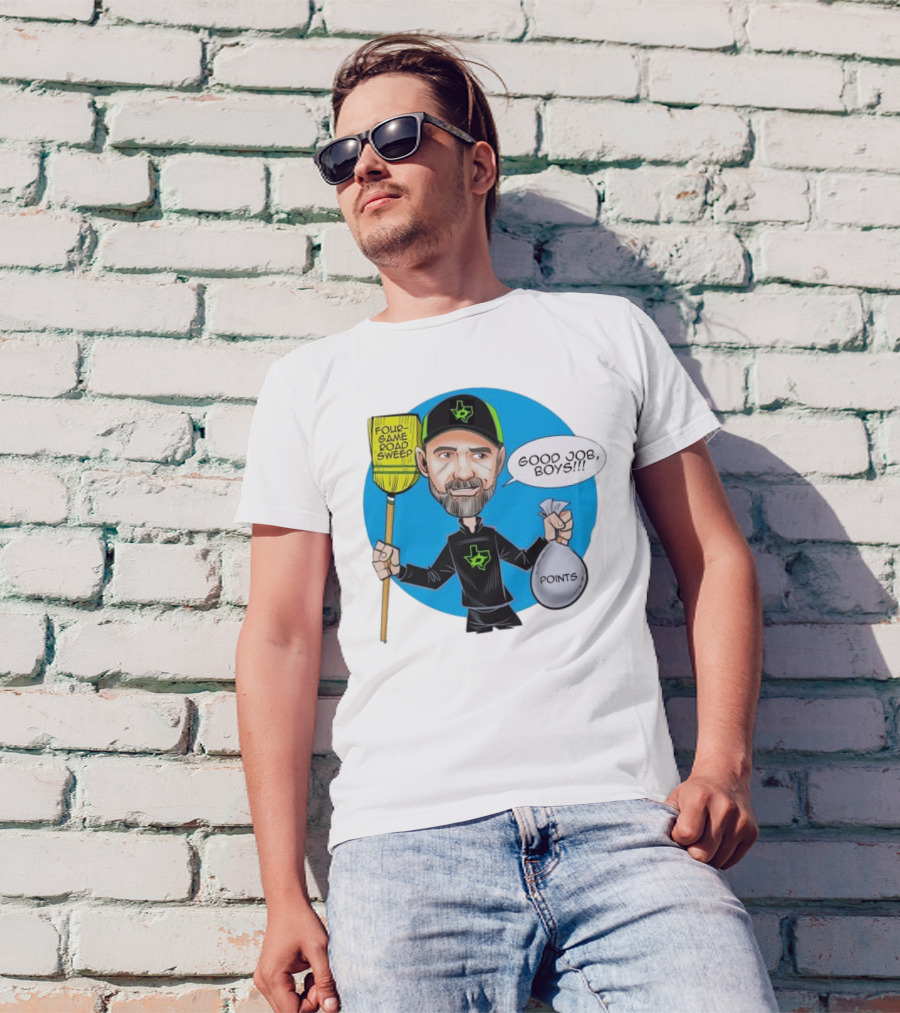 Four Game Road Sweep Good Job Boys Points Dallas Stars Peter DeBoer T-Shirt
