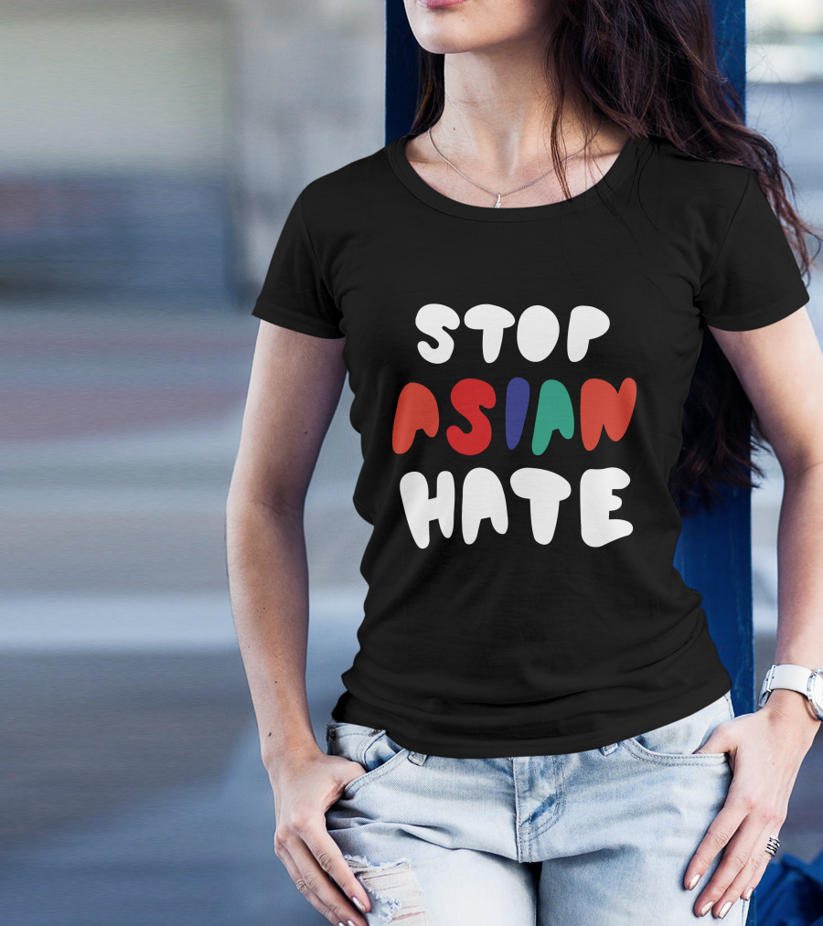 Stop Asian Hate Bold Text Multicolor Letters T-Shirt