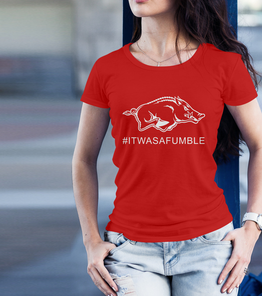 Arkansas Razorback #ItWasAFumble Sports Fan Hashtag T-Shirt
