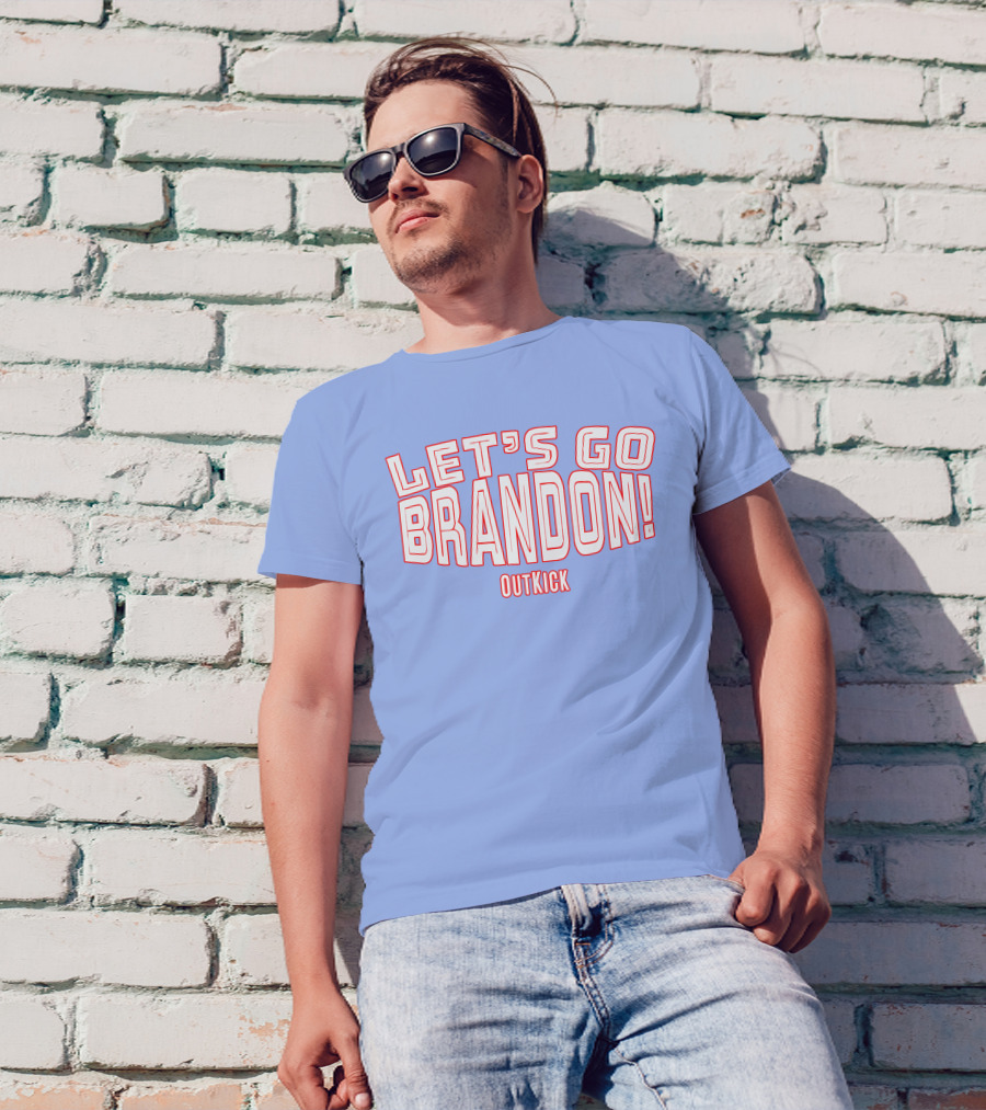 Clay Travis Outkick Let's Go Brandon T-Shirt