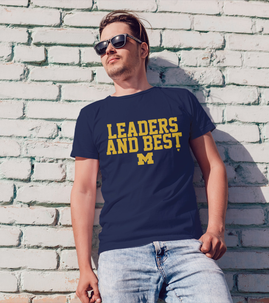 Michigan Wolverines Leaders And Best M T-Shirt